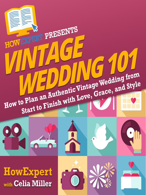 Title details for Vintage Wedding 101 by HowExpert - Available